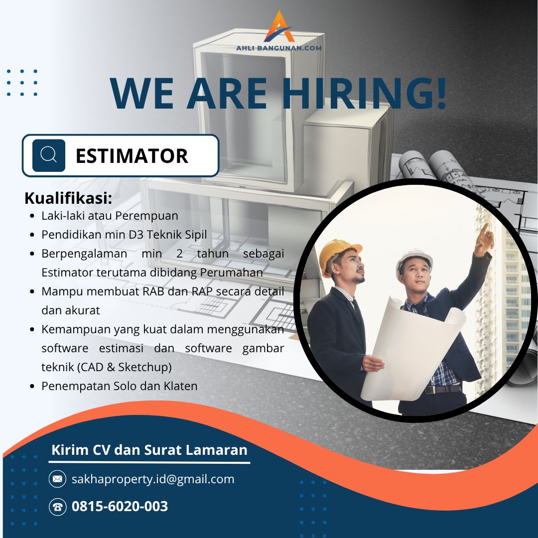 Poster Lowongan Estimator di Ahlibangunan.com Solo