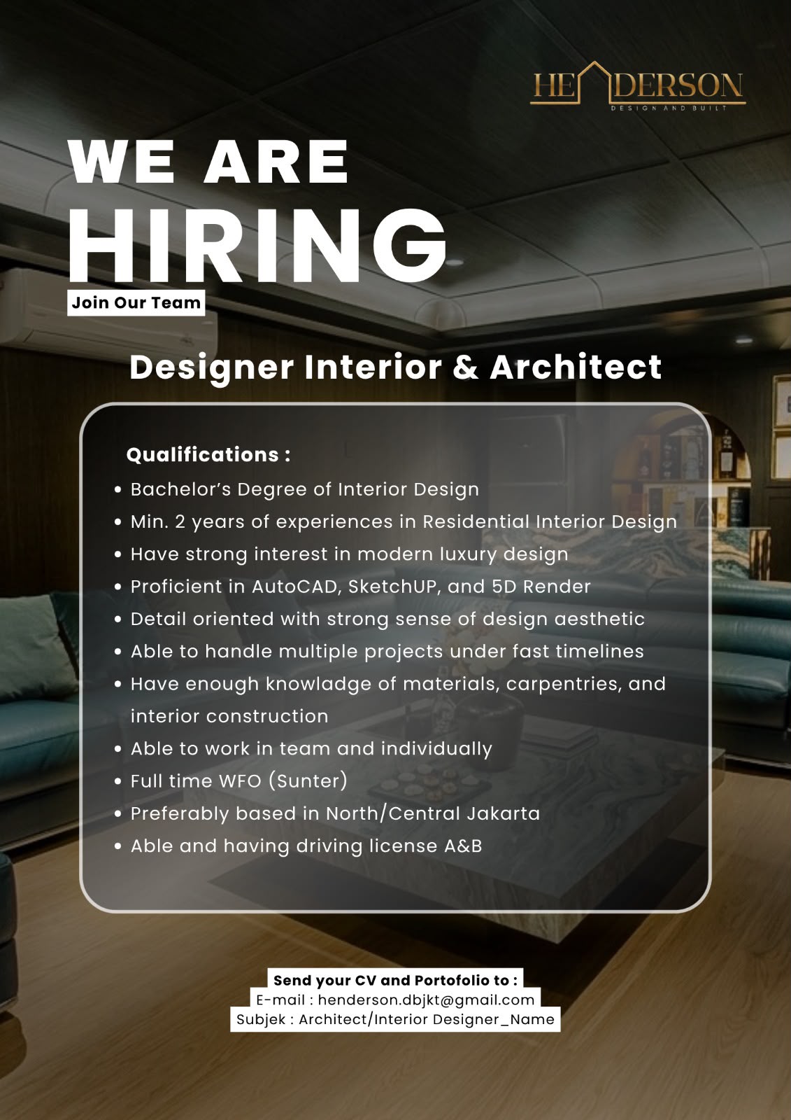 Poster Lowongan Designer Interior & Architect di Henderson Design Jakarta 1