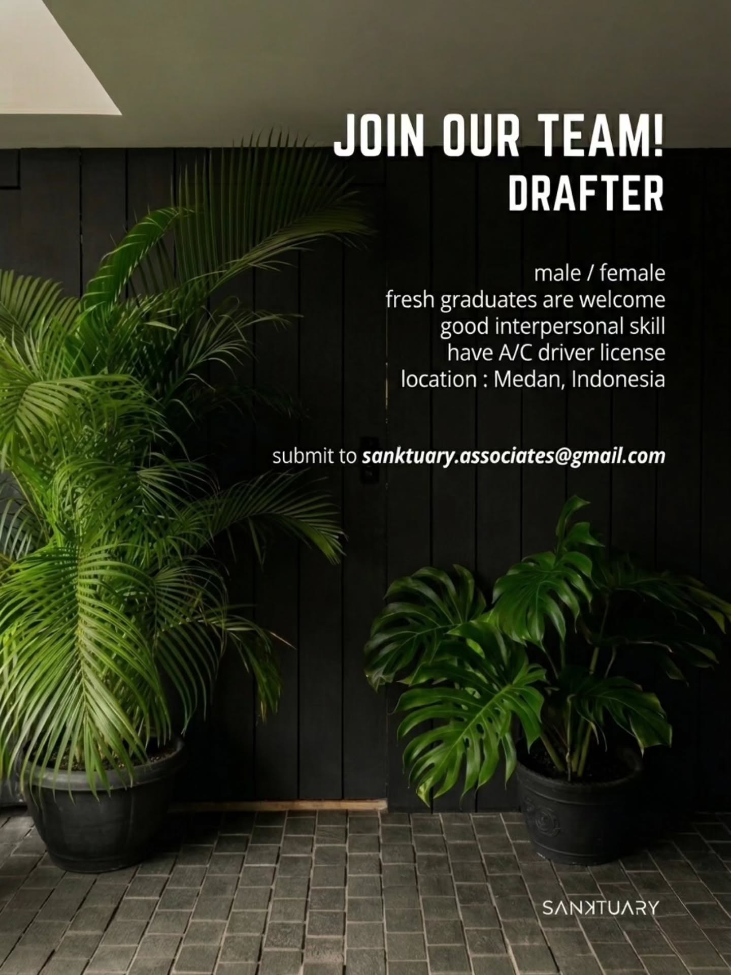 Poster Lowongan Drafter di Sanktuary Medan