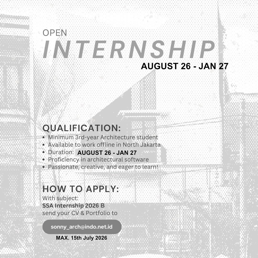 Poster Lowongan Magang Arsitektur di Sonny Sutanto Architects Jakarta