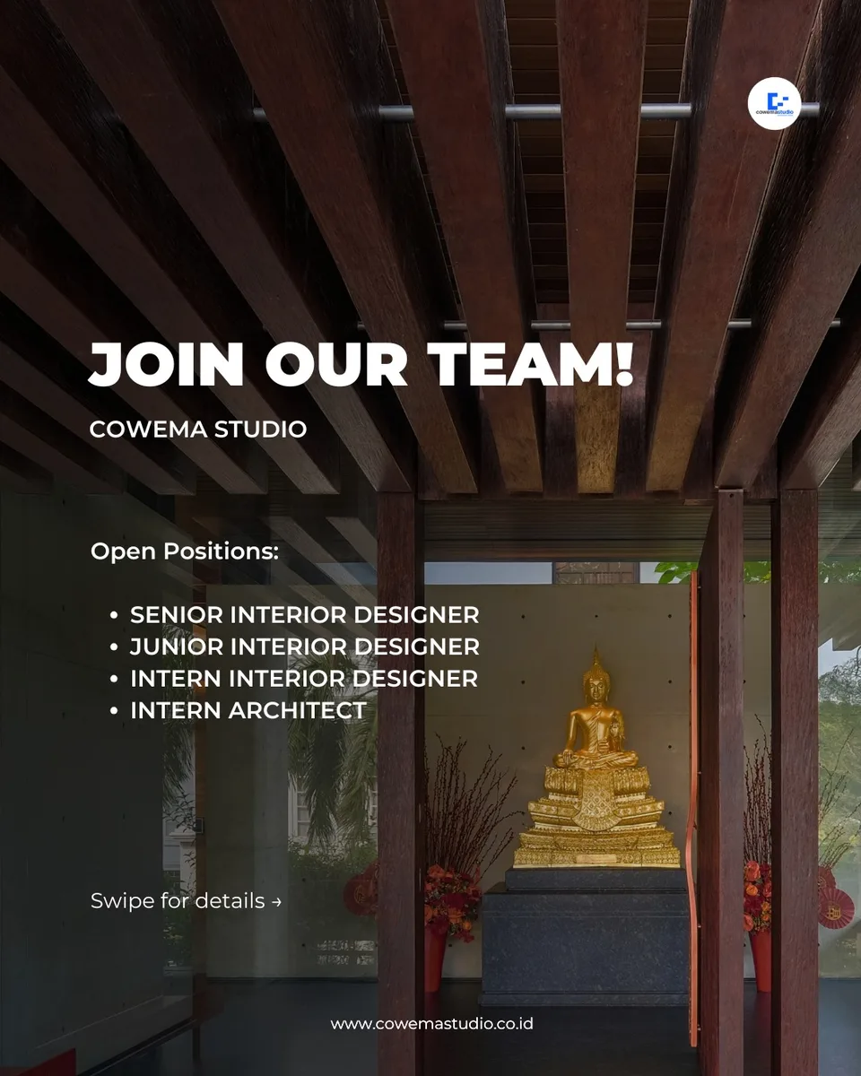 Poster Senior Interior Designer, Junior Interior Designer, Intern Interior Designer, Intern Architect - Jakarta | Cowema Studio 1