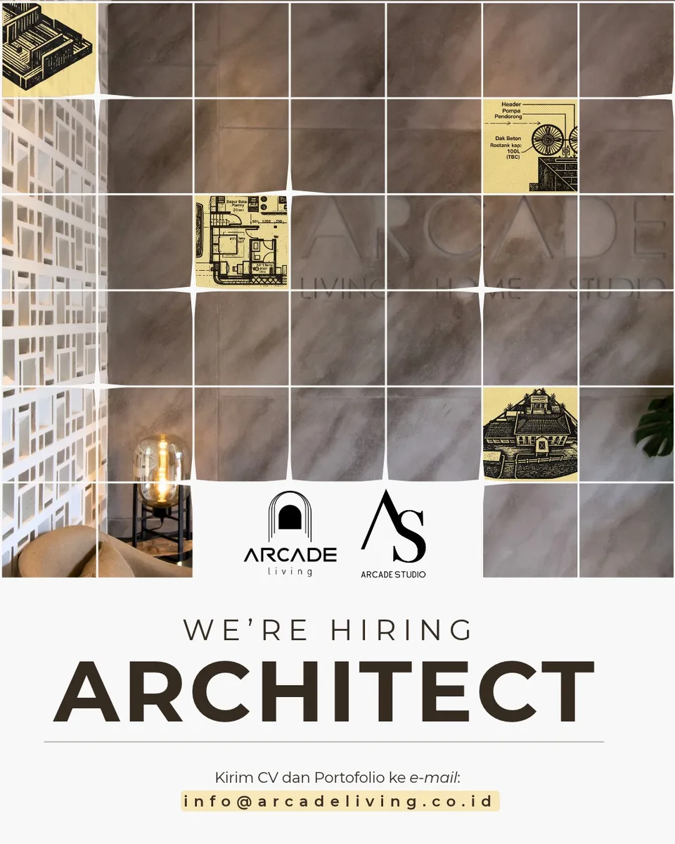Poster lowongan Arsitek di Arcade Living Tangerang Selatan