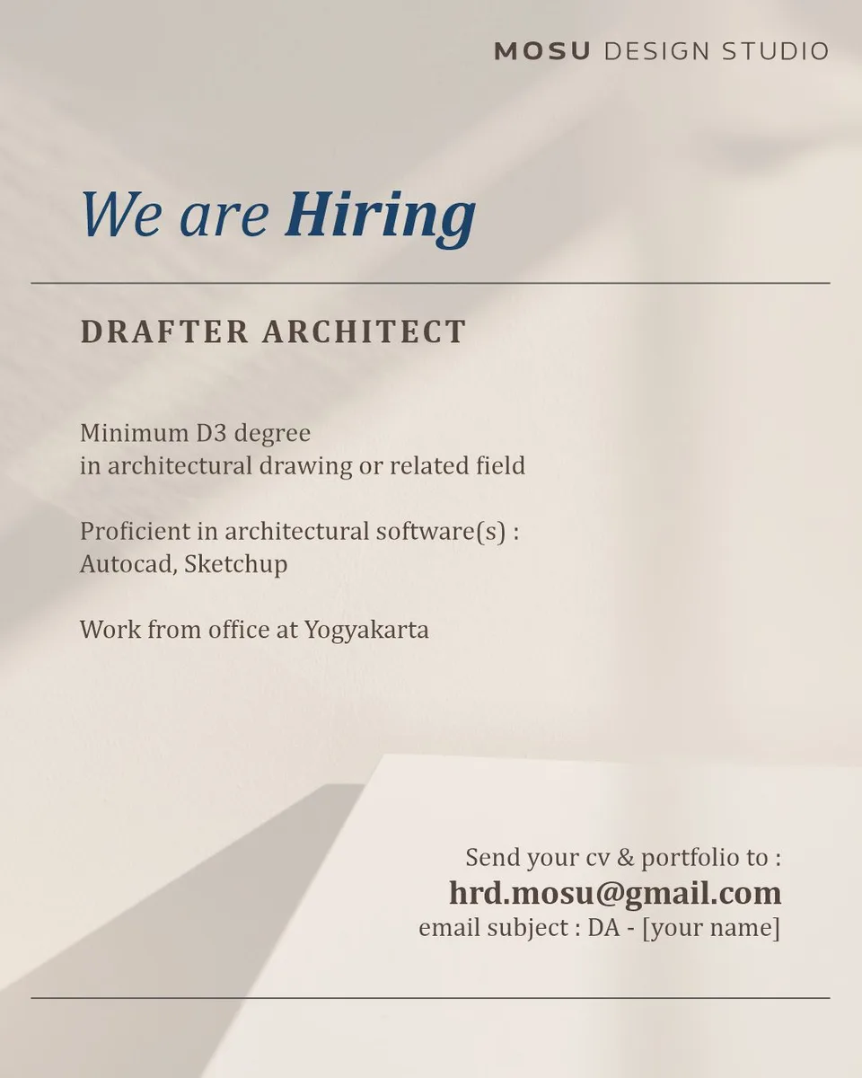 Poster Drafter Architect - Yogyakarta | MOSU Design Studio 1