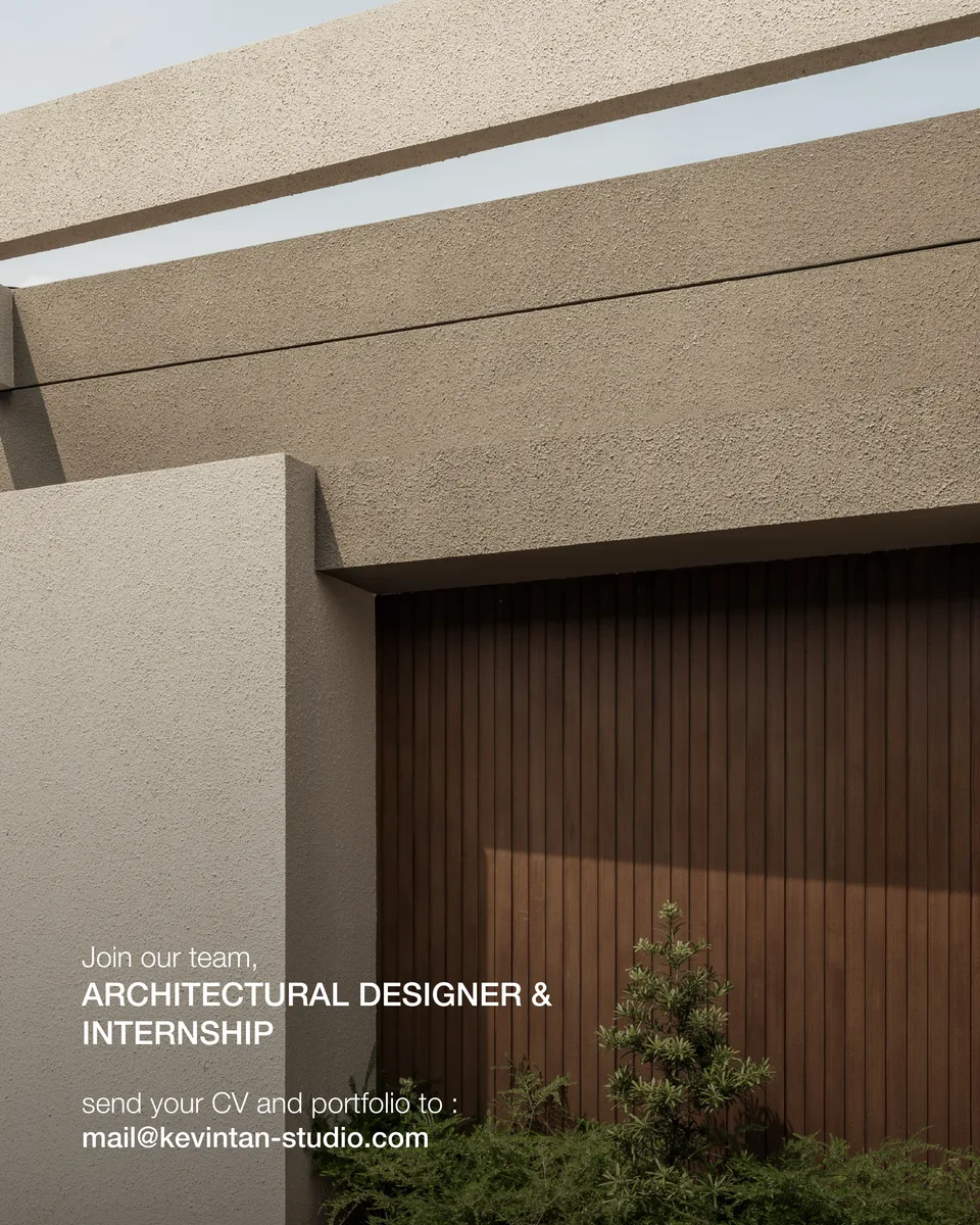 Poster Lowongan Architectural Designer & Internship di Kevin Tan Studio 1