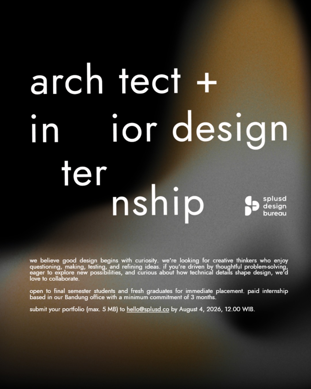 Poster Lowongan Arsitek + Interior Designer di SPLUSD Bureau Bandung 1