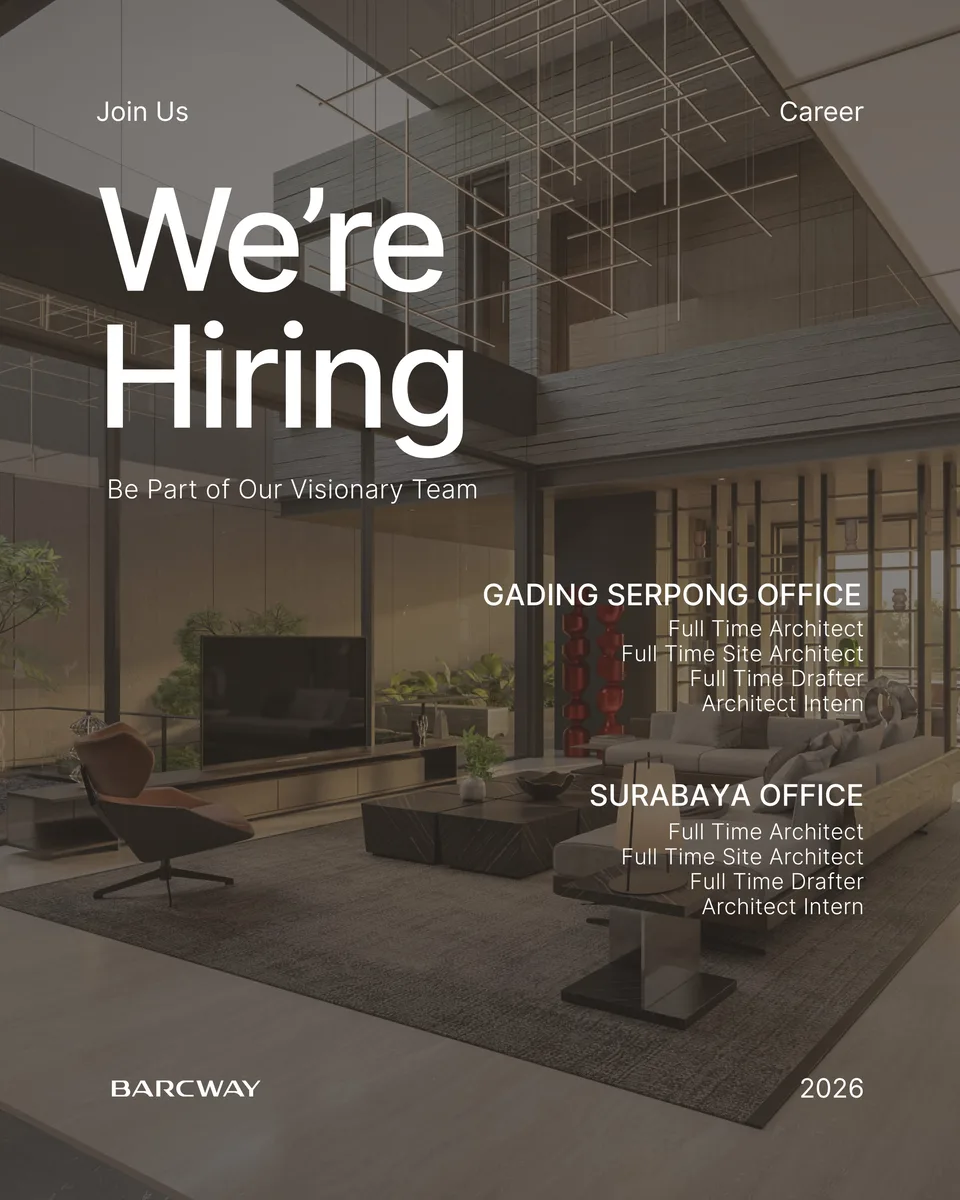Poster Arsitek, Site Architect, Drafter, Architect Intern - Jakarta | Barcway Design 1