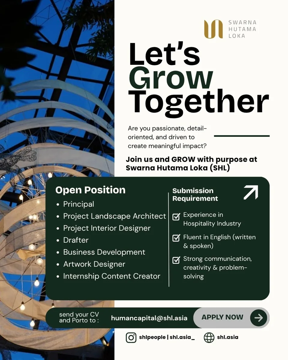 Poster Principal, Project Landscape Architect, Project Interior Designer, Drafter, Business Development, Artwork Designer, Internship Content Creator - Bali | SHL Asia (Swarna Hutama Loka Asia) 1