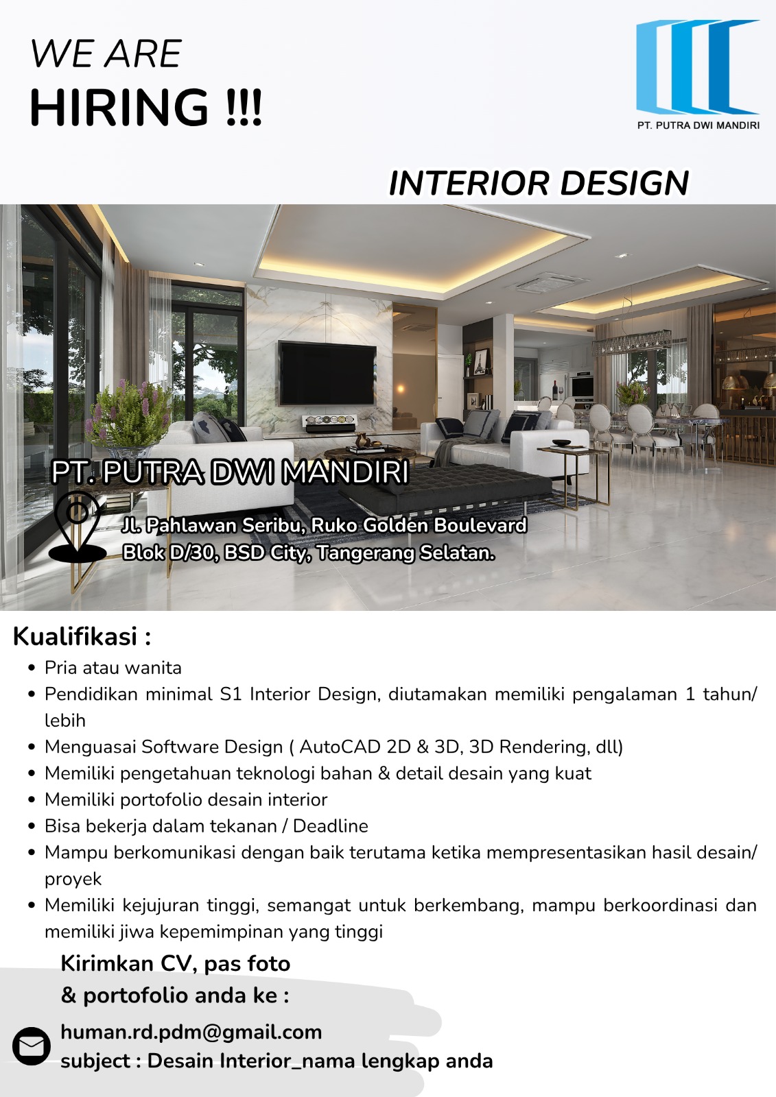 Poster Lowongan Interior Designer di PT. Putra Dwi Mandiri Tangerang Selatan