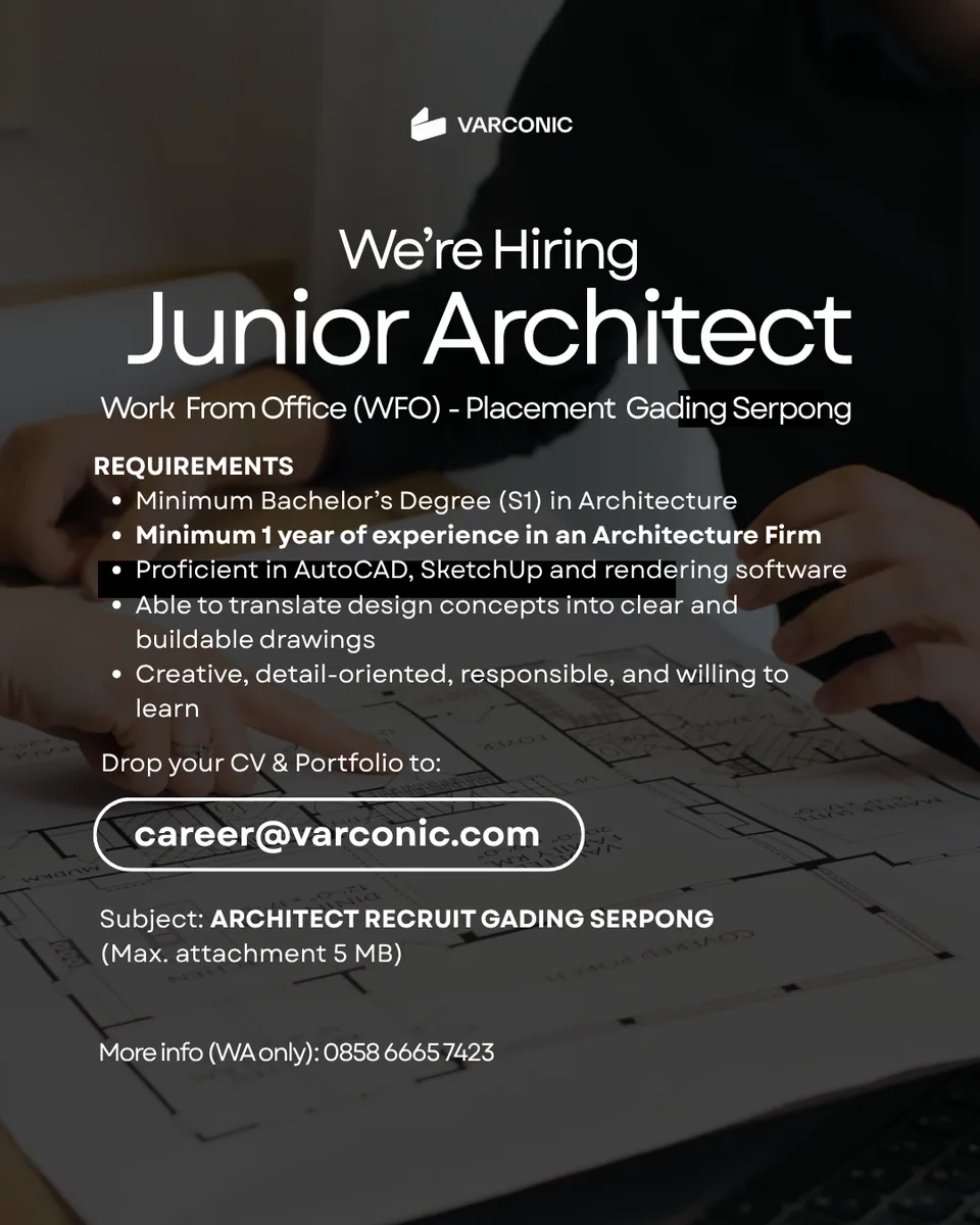 Poster Junior Architect - Tangerang | Varconic Architecture Interior 1