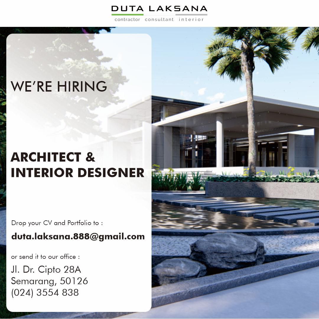 Poster Lowongan Architect & Interior Designer di Duta Laksana Semarang