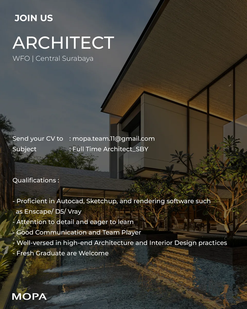 Poster Architect, Senior Architect - Surabaya | MOPA Architect + Interior 1