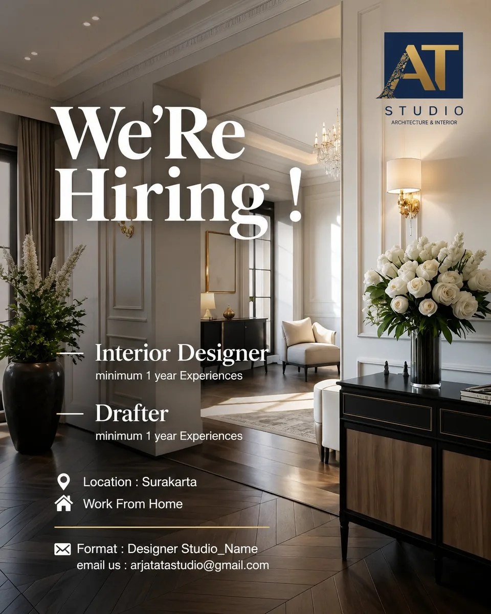 Poster Lowongan Interior Designer dan Drafter di Arjatatastudio Id Surakarta 1