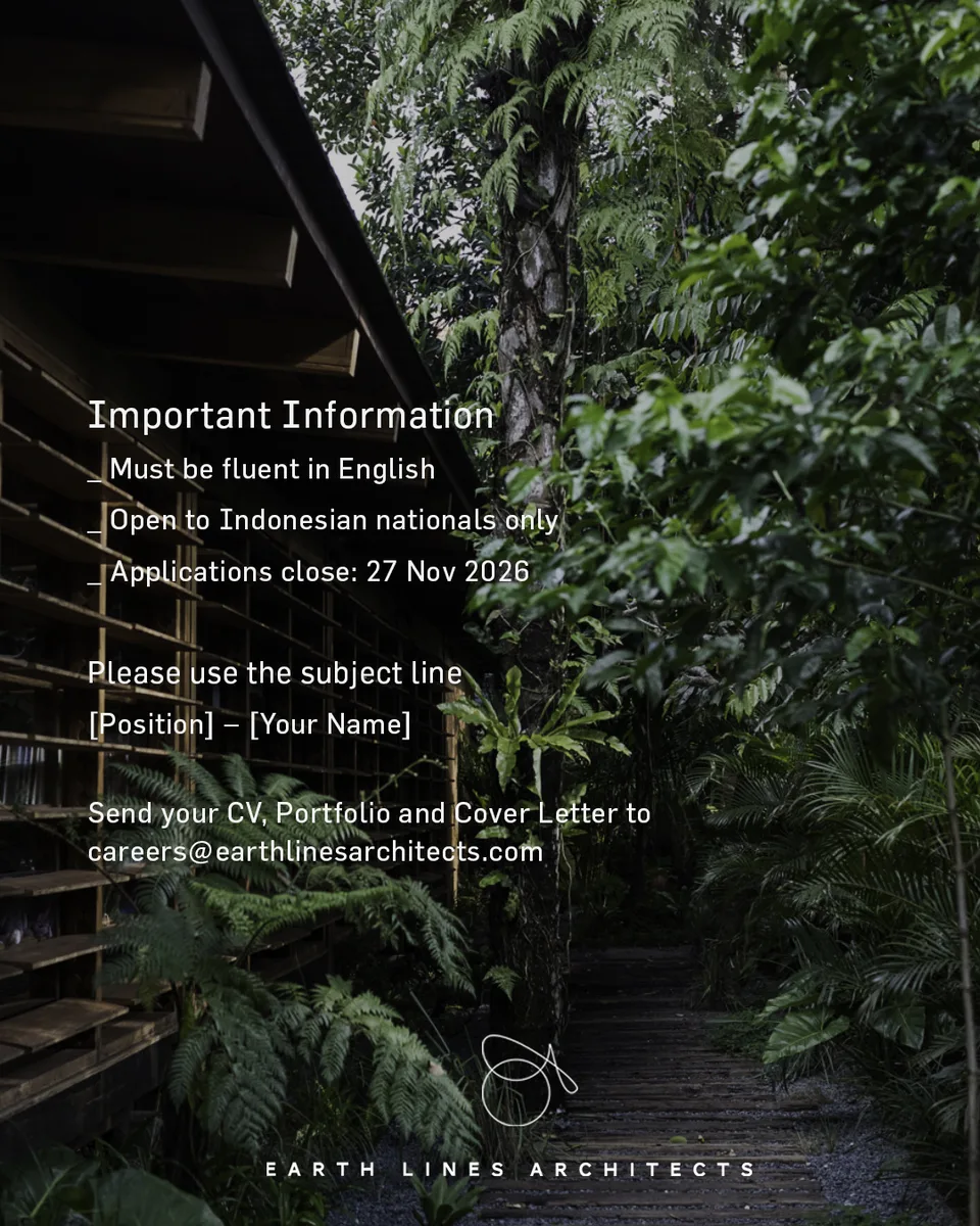 Poster lowongan Site Architect, 3D Modeler / 3D Design Specialist, FF&E / Furniture Designer di Earth Lines Architects Denpasar 6