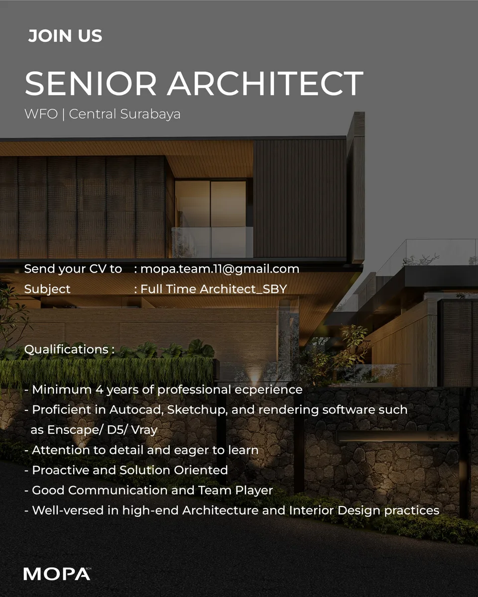 Poster Architect, Senior Architect - Surabaya | MOPA Architect + Interior 2