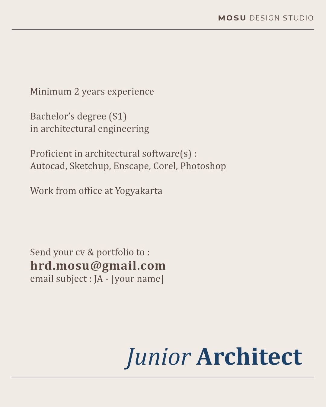 Poster Lowongan Interenship, Arsitek, Drafter di MOSU Design Studio 3