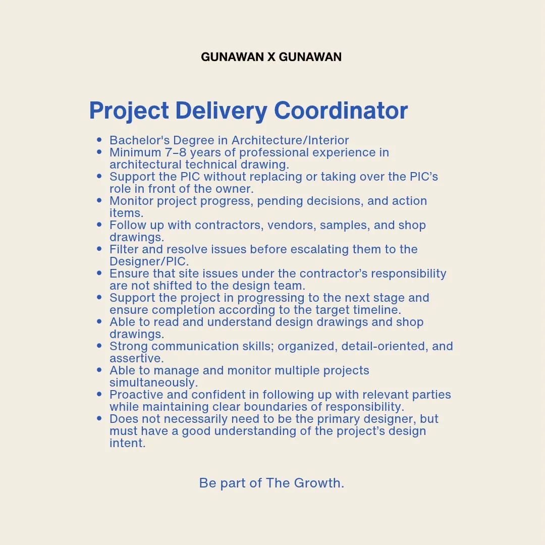 Poster Interior Designer, Architect Designer, Project Delivery Coordinator, Internship Interior Designer, Internship Architect Designer - Jakarta | Kantor Gunawan Gunawan 5
