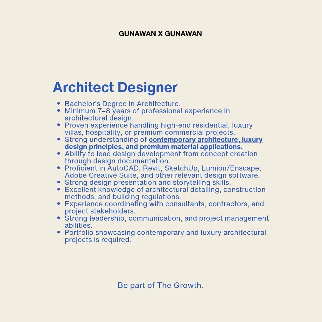 Poster Interior Designer, Architect Designer, Project Delivery Coordinator, Internship Interior Designer, Internship Architect Designer - Jakarta | Kantor Gunawan Gunawan 4