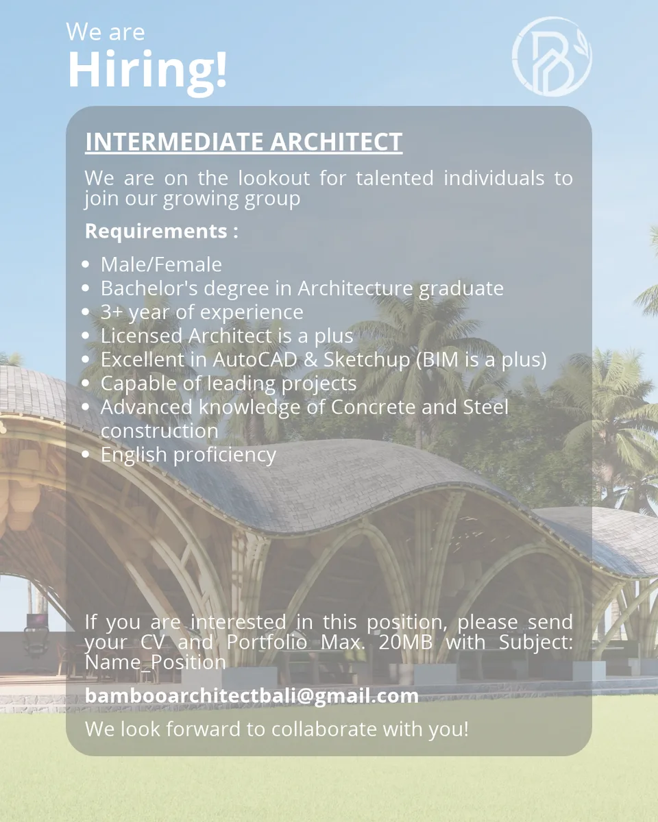 Poster Junior Architect, Drafter, Intermediate Architect - KAB. BULELENG | Bamboo Architect Bali 2