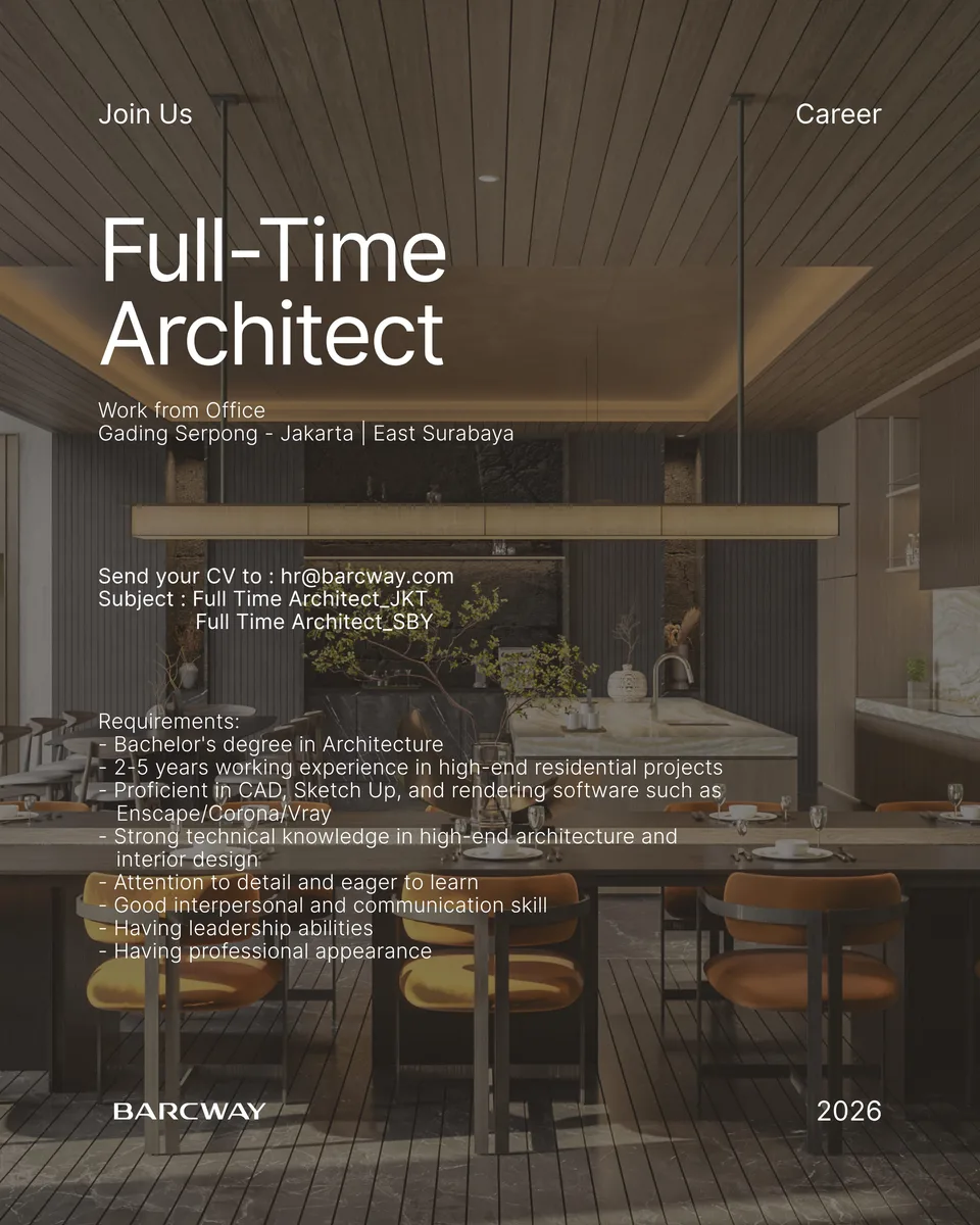 Poster Arsitek, Site Architect, Drafter, Architect Intern - Jakarta | Barcway Design 4