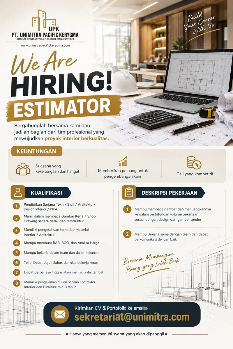 Poster Drafter Interior, Drafter MEP, Estimator, Supervisor MEP - Adm. Jakarta Pusat | PT. Unimitra Pacific Kerygma 4