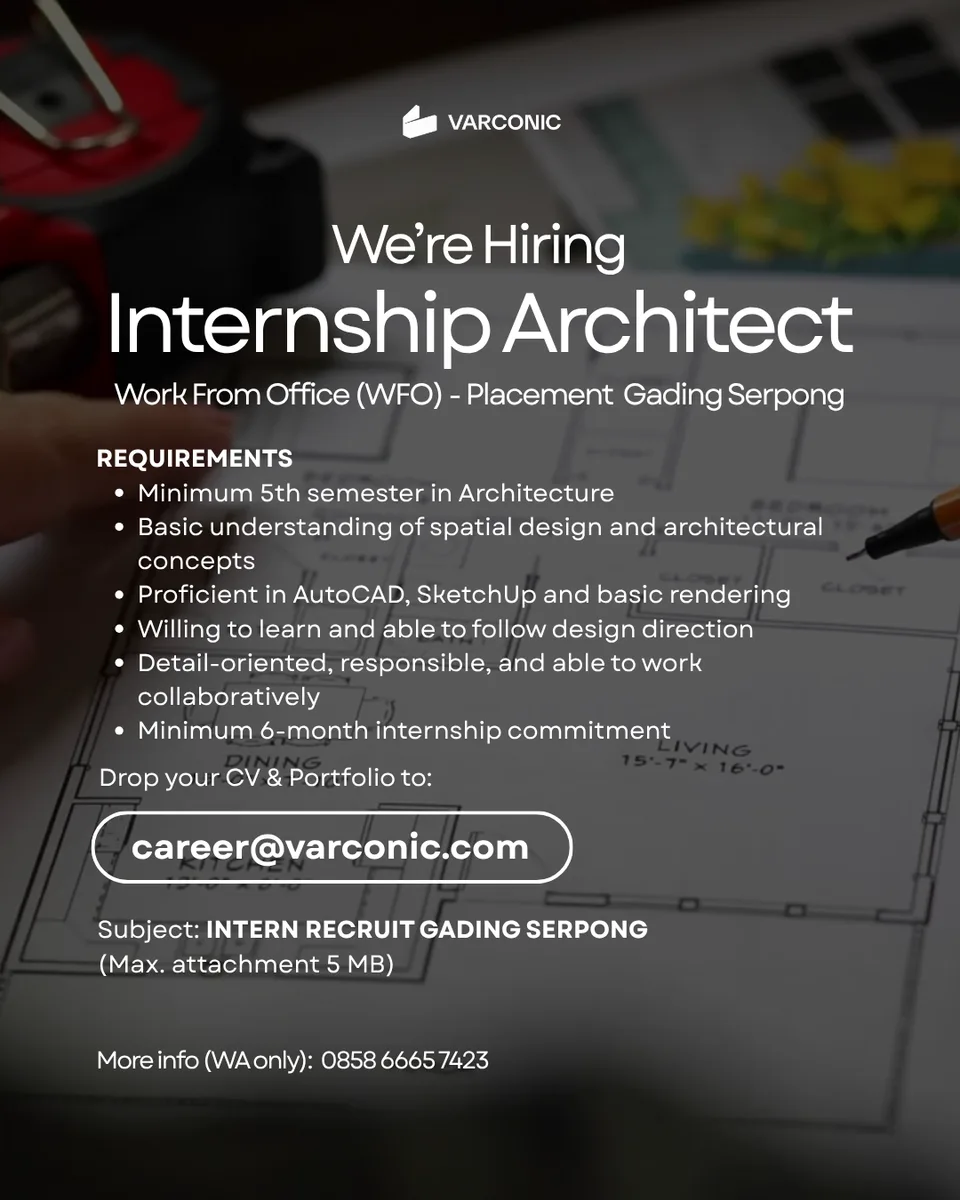 Poster Junior Architect - Tangerang | Varconic Architecture Interior 3