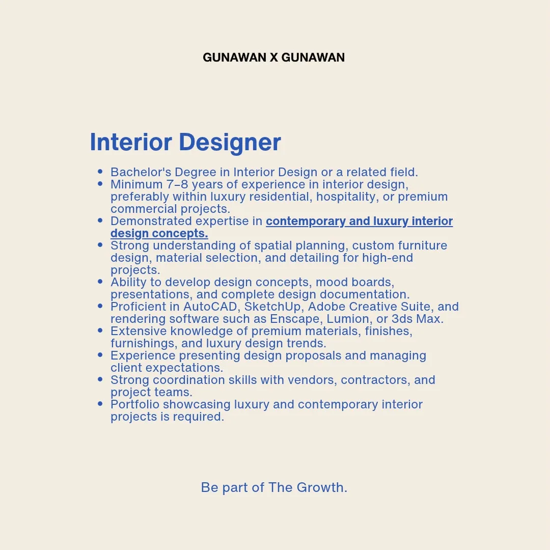 Poster Interior Designer, Architect Designer, Project Delivery Coordinator, Internship Interior Designer, Internship Architect Designer - Jakarta | Kantor Gunawan Gunawan 3
