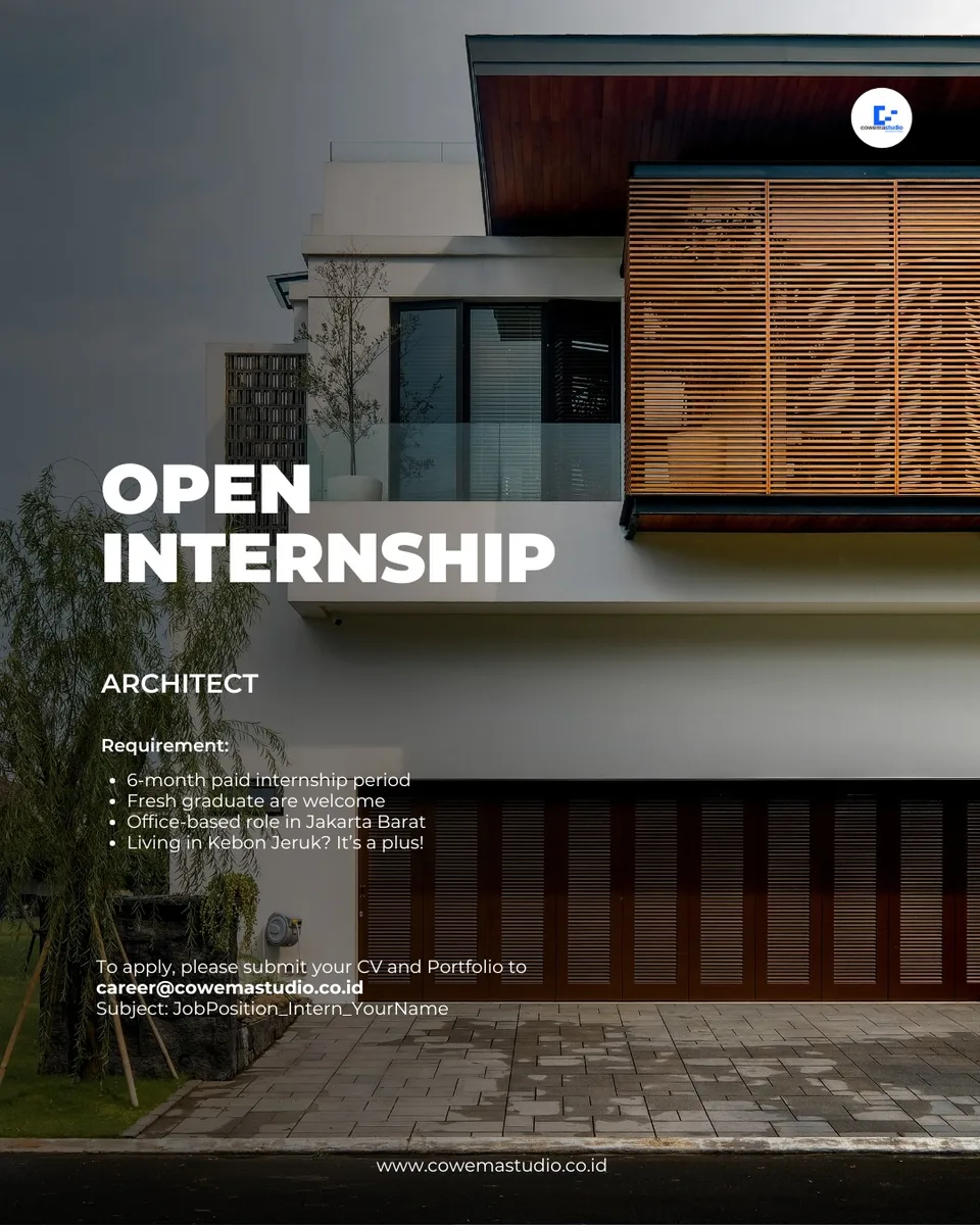 Poster Senior Interior Designer, Junior Interior Designer, Intern Interior Designer, Intern Architect - Jakarta | Cowema Studio 5