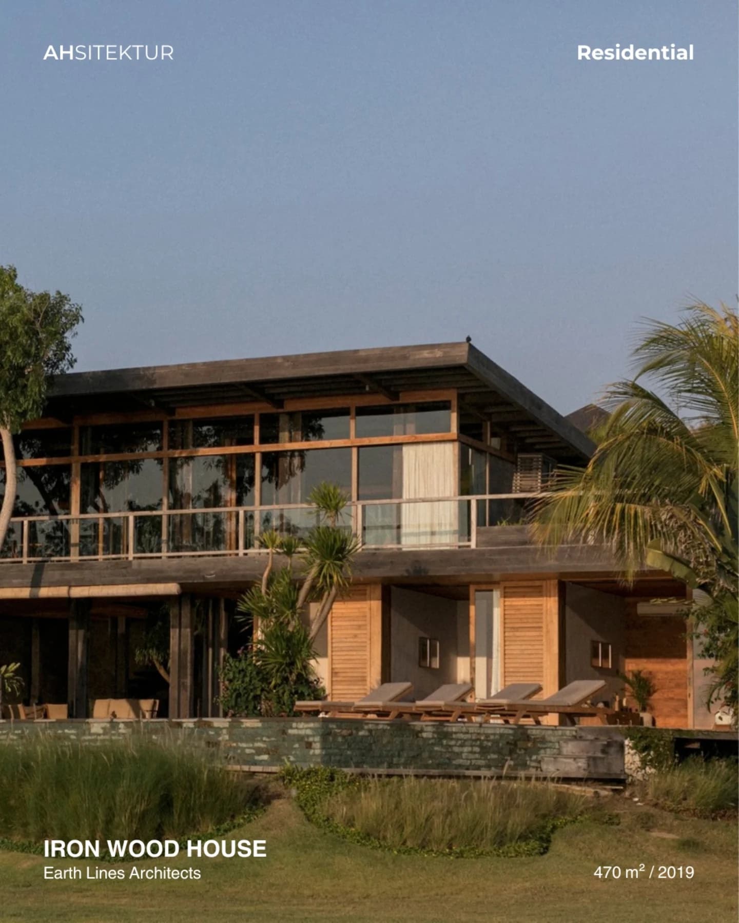 Portofolio Iron Wood House oleh Earth Lines Architects